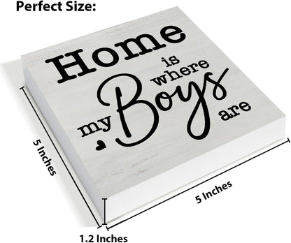 New Mom Gifts Rustic Family Decor Home Is Where My Boys Are Wooden Sign Family Decorations for Home Living Room Bedroom Desk Shelf Table 5 X 5 Inches